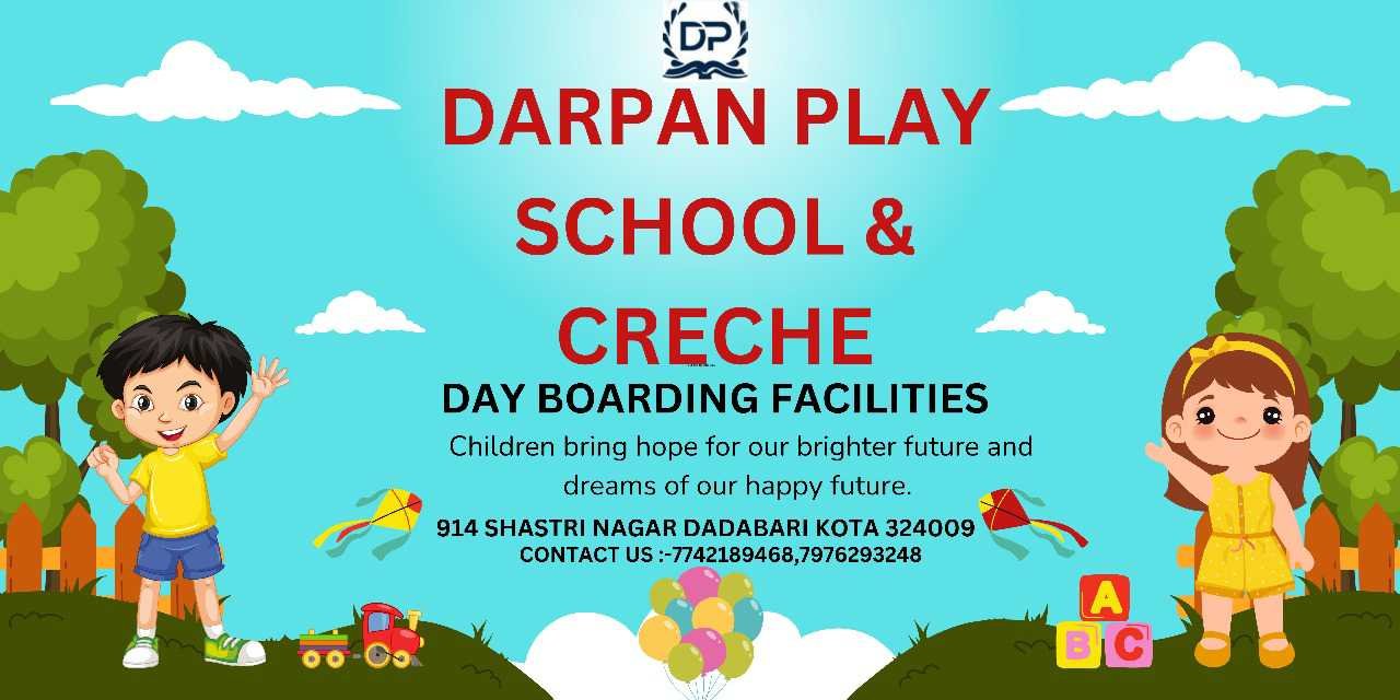 Darpan Play School & Creche